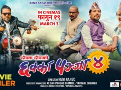 ‘छक्कापञ्जा ४’ को ट्रेलर ट्रेन्डिङ नम्बर १ मा (भिडियोसहित)