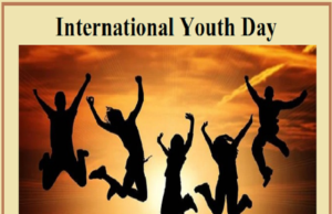 आज अन्तर्राष्ट्रिय युवा दिवस, विभिन्न कार्यक्रम गरि मनाइँदै